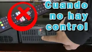 Televisor sin botones y sin control: &iexcl;&iquest;Qu&eacute; hacer?!