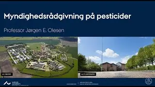 Oplæg om Myndighedsrådgivning - Webinar om pesticiders rolle i dansk landbrug...