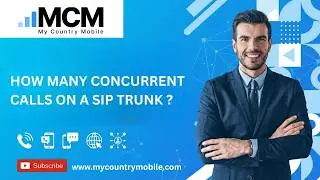 Exploring SIP Trunk Concurrency: How Many Concurrent Calls On A SIP Trunk? | My Country Mobile
