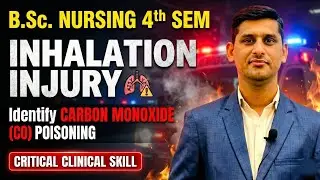 How To Identify the Carbon Monoxide Poisoning in Burns Patients Inhalation Injury 
