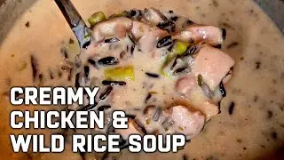 The BEST Creamy Chicken and Wild Rice Soup You&rsquo;ll Ever Make