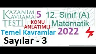 Temel Kavramlar | SAYILAR 3 | TYT | ALES | KPSS | DGS | Mezun A | 12. Sınıf A | MEB Kazanım Test 5