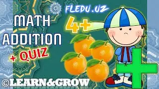 Math. Addition 4+. &copy;Learn&Grow with FLEDU.UZ