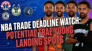 NBA Trade Deadline Watch: Potential Trae Young Landing Spots