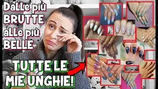 CLASSIFICA di TUTTE le UNGHIE in GEL che ho avuto!