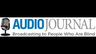 Audio Journal - Broadcasting to People Who Are Blind