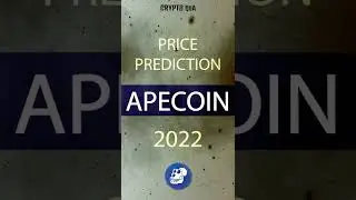 crypto news | ApeCoin price prediction 2022 | APE #Shorts