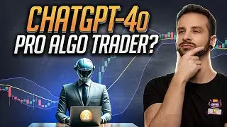ChatGPT-4o Builds Trading Strategies Like a Pro!?
