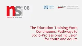 NSI 08 - The Education-Training-Work Continuums: Pathways to Socio-Professional Inclusion - French