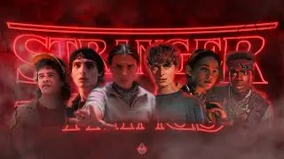 STRANGER THINGS - THE END OF THE CAMPAIGN [Edit/AMV] 4K
