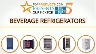 Best Beverage Refrigerator Reviews &ndash; How to Choose the Best Beverage Refrigerator