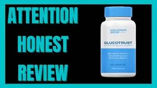 ATTENTION BLOOD SUGAR GLUCOTRUST REAL REVIEWS, ACTUAL GLUCOTRUST REVIEW, GLUCOTRUST REVIEW