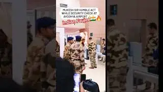 Frisking of Mukesh Ambani At Airport#cisf video#Wirel video#trandingvideos#Sscgd Motivation #cisf