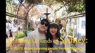 The Boring 🌱Grounds of Sydney Alexandria:🧋☀️🍵Diary of Non-morning people forced to Brunch