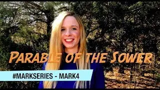 Bible Study on Mark 4: The Parable of the Sower