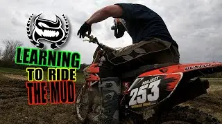 MX Mud Training. Learning to ride our Dirt Bikes in the Mud