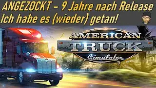 🚨 LIVE ATS 1.54 | RELAUNCH - Nach 9 Jahren in die Fahrschule!