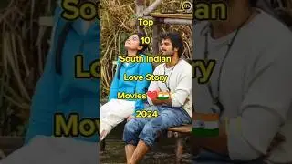 Top 10 South Indian Love Story Movies❤️🇮🇳।। Dubbed in Hindi 2024  #shorts #lovestory