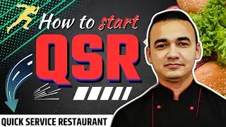 How To Start QSR | How To Start Continental Quick Service Restaurant | pizza shop | Burger QSR