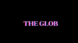 The Glob