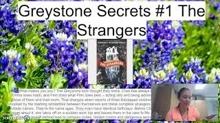 Greystone Secrets #1- Strangers