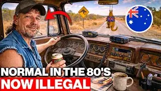 15 THINGS 1980s AUSTRALIAN TRUCK DRIVERS Did That Are Now ILLEGAL