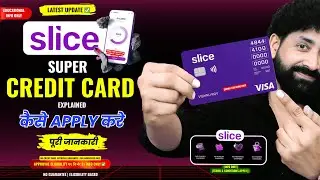Slice Credit Card Apply 2026 | Credit Line On Upi Credit Card, Slice RuPay Credit Card Apply Process