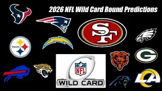 2026 NFL Wild Card Round Predictions - Predicting Every Game