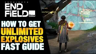 How To Get UNLIMITED EXPLOSIVES Fast Guide! | Arknights Endfield PS5 Gameplay #arknightsendfield