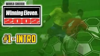 World Soccer Winning Eleven 2002 #1 - Intro