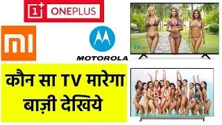 OnePlus Tv Vs Xiaomi MI 4X Tv vs Motorola Tv | Festival Offers on Amazon and Flipkart