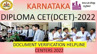 DCET 2022 DOCUMENT VERIFICATION HELP LINE CENTERS