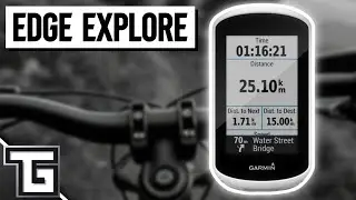 Ist es wirklich das Beste? - Garmin Edge Explore im Test