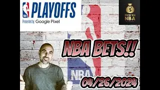 FREE NBA Playoff Betting Picks, Predictions, and Betting Analysis for April 26, 2024