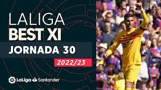 LaLiga Best XI Jornada 30