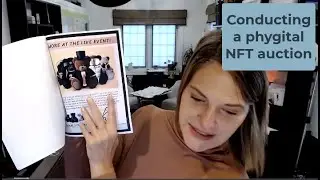 My experiences conducting a phygital NFT auction