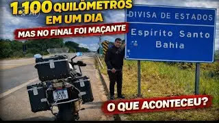 VIAGEM DE MOTO, DE FEIRA DE SANTANA ATÉ VITÓRIA ESPÍRITO SANTO! 1100KM EM UM DIA! 