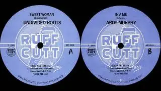 Undivided Roots &ndash; Sweet Woman   Ardy Murphy &ndash; In A Me   Trevor Dee &ndash; Cry Cry Baby