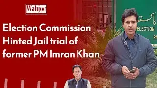 Imran Khan's ECP Contempt Case & Charge Frame | Details Shared by Saqib Saeed | Wahjoc Law