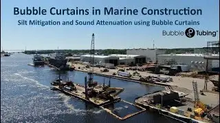 Bubble Curtain for Sound Attenuation during Marine Construction