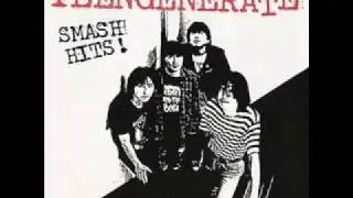 Teengenerate - gonna feel alright