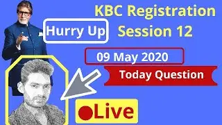 KBC Registration session-12 || 09 May 2020 First Question