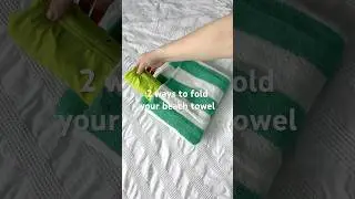 How to fold your beach towel #beach #travel #shortswithcamilla