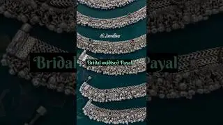 𝘽𝙧𝙞𝙙𝙖𝙡 𝙊𝙭𝙞𝙙𝙞𝙨𝙚𝙙 𝙎𝙞𝙡𝙫𝙚𝙧 𝙋𝙖𝙮𝙖𝙡 🥰 #bridal #jewellery #trending #viralvideo #youtubeshorts #shorts #new