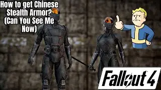 Fallout4: Where to get the Chinese Stealth Armor (Chinese Stealth Location) &ldquo;Can You See Me Now&rdquo;