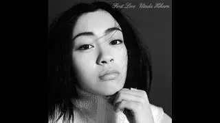 Hikaru Utada - First Love (Instrumental)