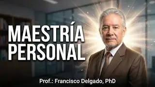 &iquest;Como alcanzar un alto nivel de Maestr&iacute;a Personal de desarrollo Potencial? Dominio personal Modelos