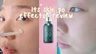 it's skin PO effector review // 2 week test