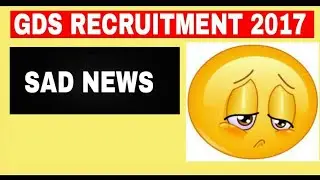 GDS RESULT 2017 : SAD NEWS