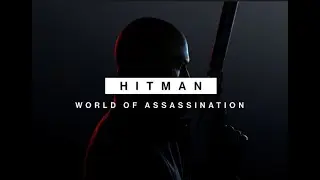 Hitman World Assassination Freelancer Part 2